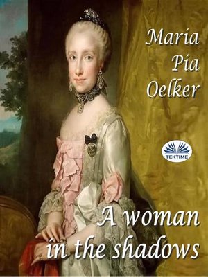 cover image of A Woman In the Shadows